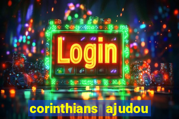 corinthians ajudou o sao paulo